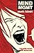 MIND MGMT, Volume Four: The...