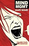 MIND MGMT, Volume Four by Matt Kindt