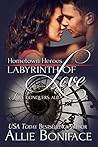 Labyrinth of Love by Allie Boniface Labyrinth of Love by Allie Boniface