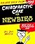 Chiropractic Care for Newbies by Iris Martin