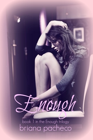 Enough (Enough, #1)