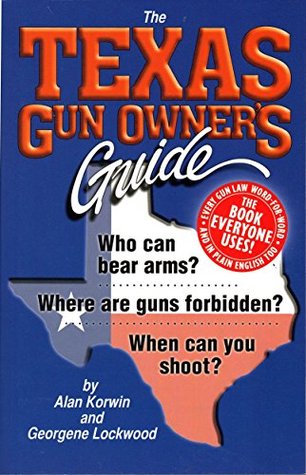 The Texas Gun Owner's Guide (Paperback)