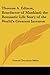 Thomas A. Edison, Benefactor of Mankind: The Romantic Life Story of the World's Greatest Inventor