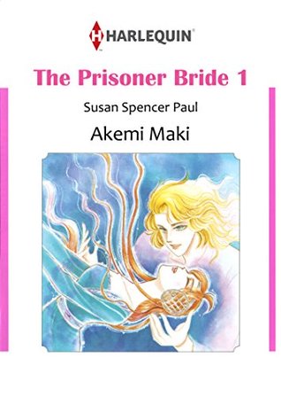 The Prisoner Bride 1 (Kindle Edition)