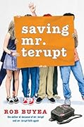 Saving Mr. Terupt (Mr. Terupt, #3) 