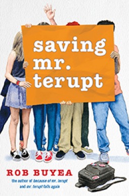 Saving Mr. Terupt (Mr. Terupt, #3)