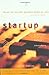 Startup: A Silicon Valley A...