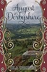 August in Derbyshire
