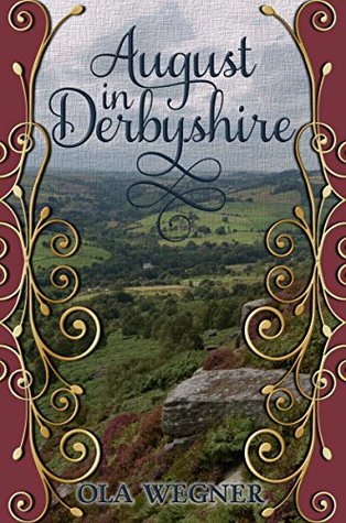 August in Derbyshire (Kindle Edition)