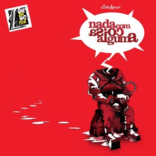 Nada com Coisa Alguma (Paperback)