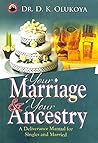 Your Marriage and Your Ancestry