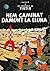 Hem caminat damunt la Lluna by Hergé Hem caminat damunt la Lluna by Hergé