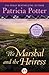 The Marshal and the Heiress (The American/Scottish Novels Book 1)