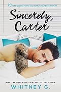 Sincerely, Carter (Sincerely Yours, #1)