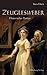 Zeuglesweber: Historischer Roman (German Edition)
