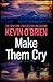 Make Them Cry
