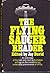 The Flying Saucer Reader