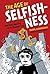 The Age of Selfishness: Ayn...
