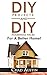 DIY. DIY Projects by Chad Austin
