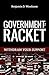 Government is a Racket by Benjamin D. Woodason