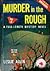 Murder in the Rough