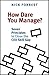 How Dare You Manage?: Seven...