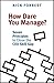 How Dare You Manage?: Seven Principles to Close the Ceo Skill Gap