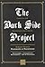 The Dark Side Project