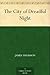 The City of Dreadful Night by James  Thomson The City of Dreadful Night by James  Thomson