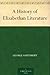 A History of Elizabethan Literature