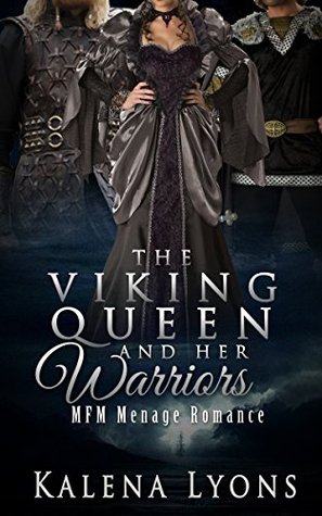 The Viking Queen and Her Warriors (Kindle Edition)