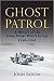 Ghost Patrol: A History of the Long Range Desert Group, 1940-1945
