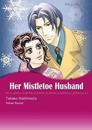 Her Mistletoe Husband (Kindle Edition)