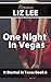 One Night In Vegas  (It Sta...