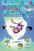 Foeksia en de Heksenhik-ik
