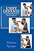 Knife Defense (Five Books in One) (Knife Training Methods and Techniques for Martial Artists)