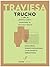 Traviesa: Trucho