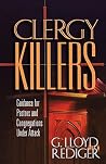 Clergy Killers: G...