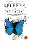 Kelebek ve Dalgıç by Jean-Dominique Bauby
