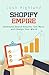 Shopify Empire: Dominate Search Results, Sell More, and Change Your World