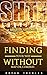 Finding Your Way Without Map or Compass. Navigation For Dummies.: (navigation emergency book, how to navigate by the stars, Navigation books) ((STHF Survival, ... books, navigation emergency book))