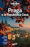 Praga e la Repubblica Ceca: 0 (Italian Edition)