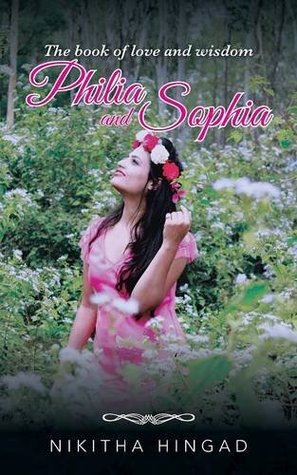 Philia and Sophia (Paperback)