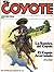 La sombra del Coyote + El Coyote acorralado