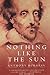 Nothing Like the Sun by Anthony Burgess