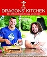 The Dragons' Kitchen: The Official Welsh Rugby Cookbook