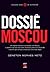 Dossiê Moscou
