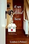 If We Lived Here