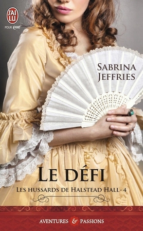 Le défi (Les Hussards de Halstead Hall #4)