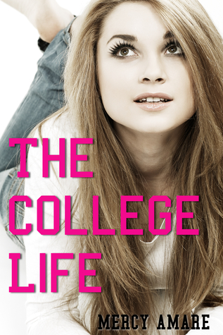 The College Life (Kihanna in College #1)